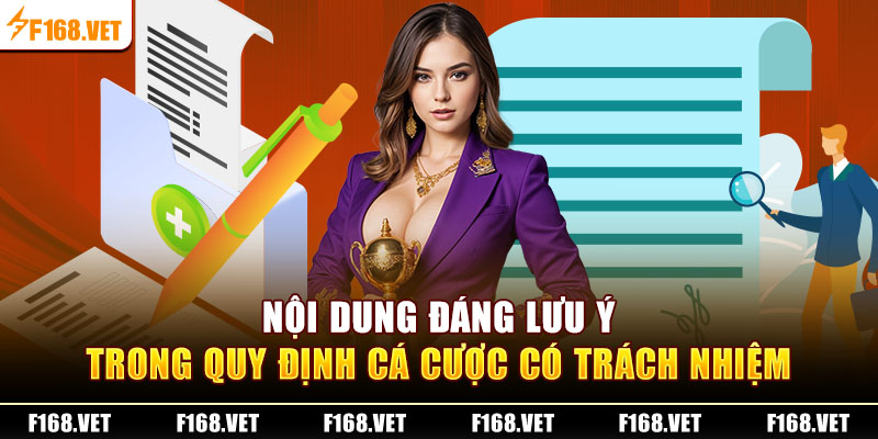 Nội dung đáng lưu ý trong quy định cá cược có trách nhiệm