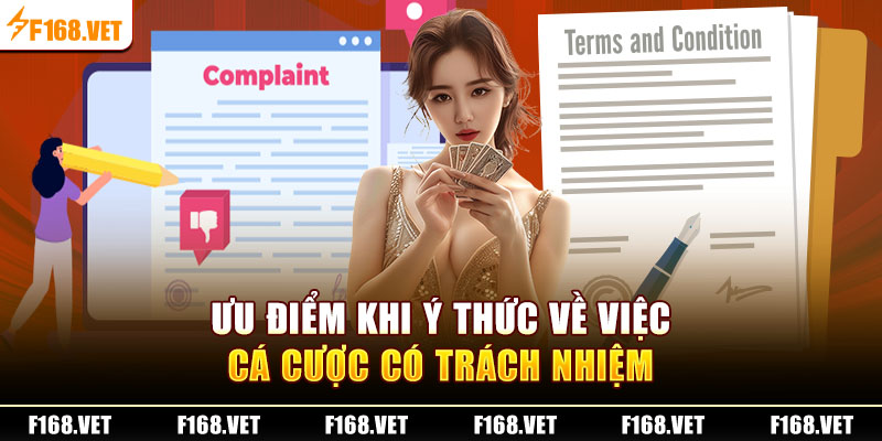 Ưu điểm khi ý thức về việc cá cược có trách nhiệm