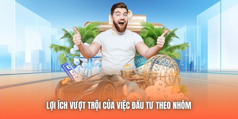 Lợi ích vượt trội của việc đầu tư theo nhóm